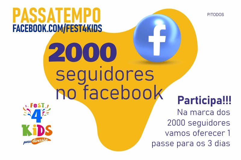 Passatempo 2.000 seguidores Facebook Fest4Kids